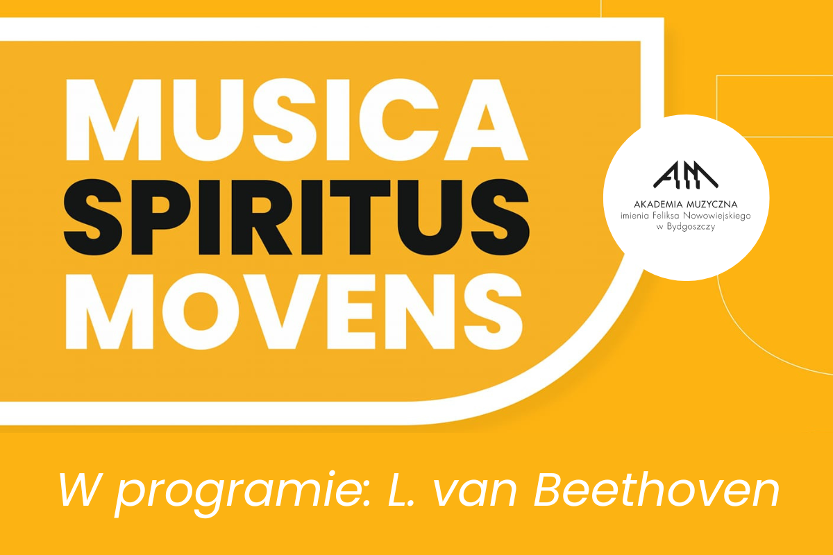 Zapraszamy na koncert z cyklu “Musica Spiritus Movens”